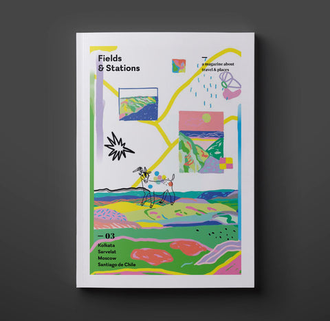 Fields & Stations | Issue 3